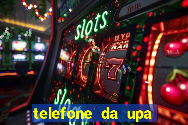 telefone da upa roberto santos